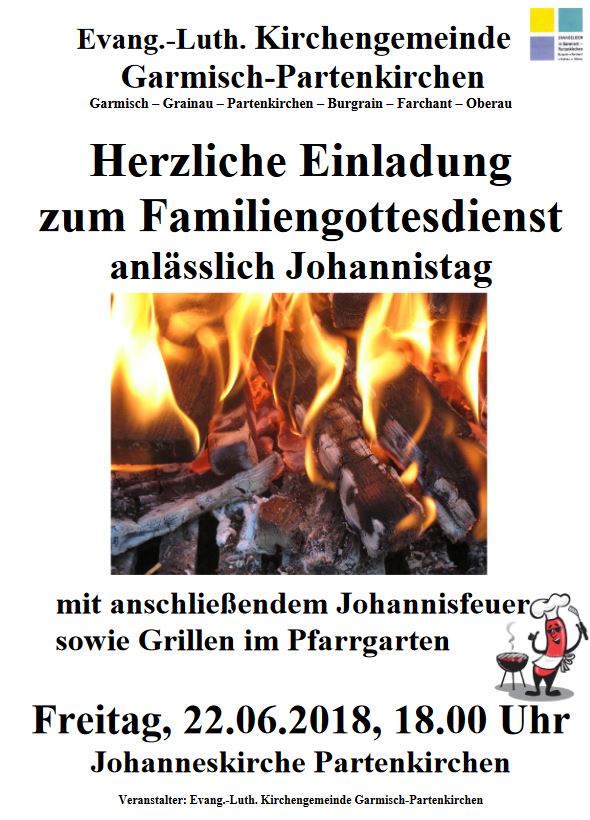 Familiengottesdienst und Johannifeuer Einladung zum Johannistag am 22.6.2018