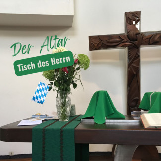 Der Altar - Tisch des Herrn