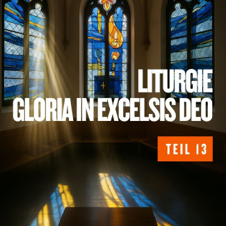 Liturgie 13 - Gloria in Excelsis