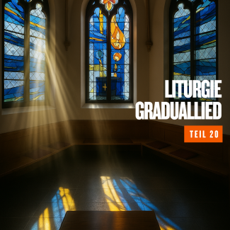 Liturgie erklärt - Graduallied